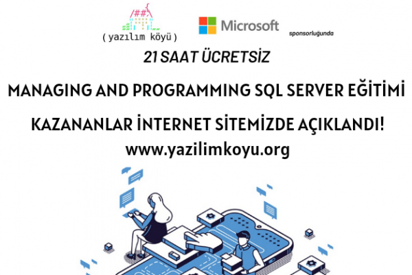 Managing and Programming SQL Server Eğitimine Katılmaya Hak Kazananlar Açıklandı!