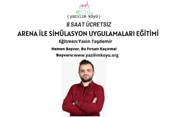 Yasin Taşdemir ile Arena Simülasyon Uygulamaları Eğitimi