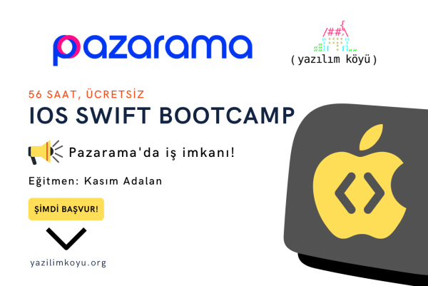 iOS Swift BootCamp: Pazarama’da İş İmkanı!