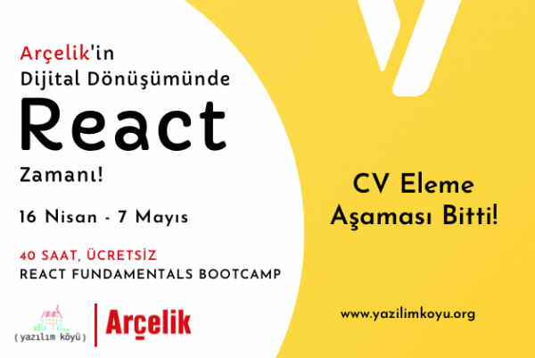 Arçelik React Fundamentals Bootcamp CV İnceleme Aşaması Tamamlandı!